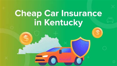 Cheap Car Insurance in Kentucky .